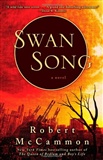 Swan Song: Robert R. McCammon