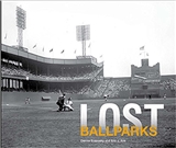 Lost Ballparks by Dennis Evanosky Author Eric J Kos Author