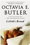Lilith's Brood: Octavia E. Butler