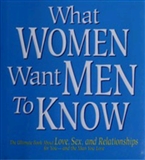 What women want men to know: Barbara De Angelis, Ph.D.