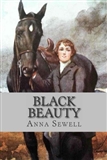 Black Beauty: Anna Sewell