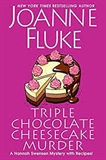 Triple Chocolate Cheesecake Murder: Joanne Fluke