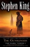 The Gunslinger The Dark Tower Book 1 Stephen King Book
