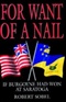 For Want of a nail Robert Sobel Book