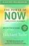 The Power of Now A Guide to Spiritual Enlightenment Eckhart Tolle Book