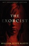 The Exorcist 40th Anniversary Edition William Peter Blatty Book