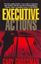 Executive Actions Gary Grossman Book