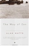 The way of Zen Alan Watts Book