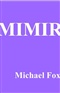 MIMIR Michael Fox Book