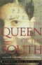 The Queen of the South Arturo Prez Reverte Book