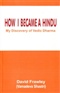 How I became a Hindu David Frawley Book
