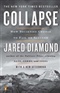 Collapse How Societies Choose to Fail or Succeed Jared Diamond Book
