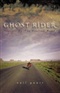 Ghost Rider Travels on the Healing Road Neil Peart Book