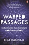 Warped passages Lisa Randall Book
