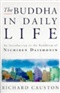 The Buddha In Daily Life Richard Causton Book