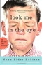 Look me in the eye John Elder Robinson Book