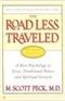 The Road Less Traveled M Scott Peck M D Book