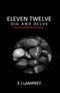 Eleven Twelve Dig And Delve EJ Lamprey Book