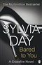 BARED TO YOU SYLVIA DAY Book