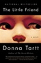 The Little Friend Donna Tartt Book