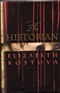 The Historian Elizabeth Kostova Book