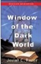 Window of The Dark World Josiah C Racer Book