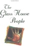 Glass House People Kathryn Reiss Book