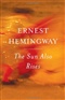 The Sun Also Rises Ernest Hemingway Book
