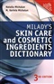 Miladys Skin Care and Cosmetic Ingredients Dictionary Natalia Michalun M Varinia Michalun Book