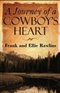 A Journey of a Cowboys Heart Ellie Rawlins Book