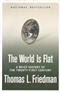 The World is Flat Thomas L Friedman Book