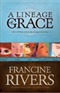 Linage of Grace Francine Rivers Book