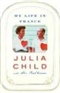My Life in France Julia Child and Prudhomme Book