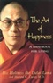 The art of happiness a Handbook for Living M D Dali Lama and Howard C Cutler Book