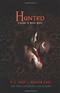 Hunted A House of Night Novel P C Cast and Kristin Cast Book