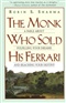 THE MONK WHO SOLD HIS FERRARI Robin Sharma Book