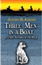 3 Men in a Boat To Say Nothing of the Dog Jerome K Jerome