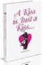 A Kiss is Just a Kiss Glenda Martin Book