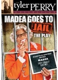Madea goes to jail