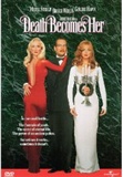 Death Becomes Her Movie