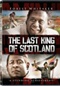 The Last King of Scotland Movie