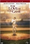 For the Love Of the Game Movie