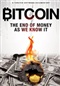 Bitcoin The End Of Money As We Know It Movie