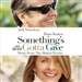 various: Somethings Gotta Give