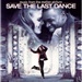 Various Artists Save the Last Dance Music
