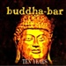 Various Artists Buddha Bar Ten Years Music