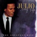 Julio Iglesias My Life Greatest Hits: Julio Iglesias