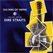 Sultans of Swing The very best of Dire Straits Dire Straits