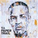 T I: Paper Trail