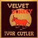Ivor Cutler: Velvet Donkey
